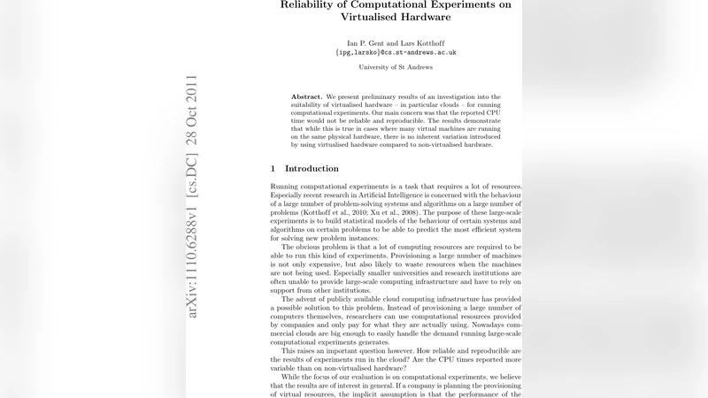 Reliability of Computational Experiments on Virtualised Hardware