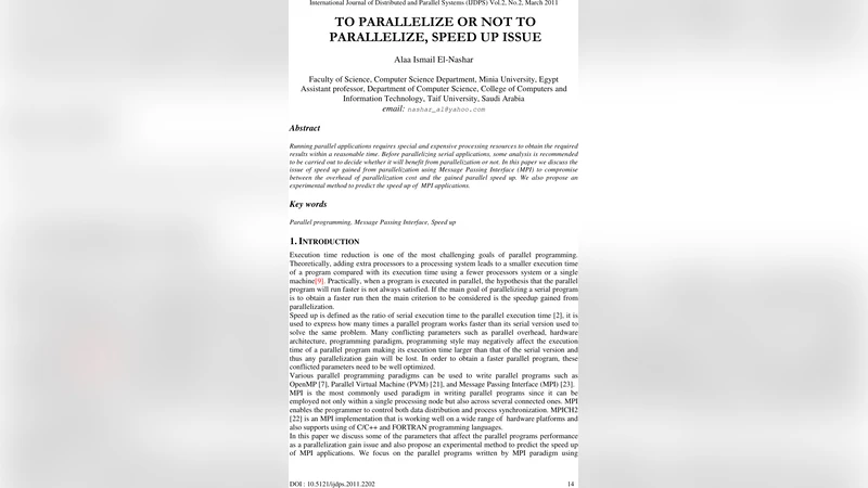 To Parallelize or Not to Parallelize, Speed Up Issue
