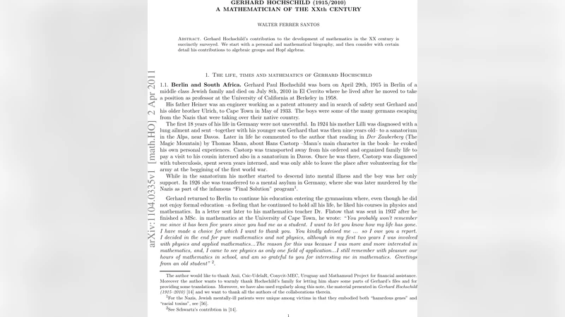 Gerhard Hochschild (1915/2010) A Mathematician of the XXth Century