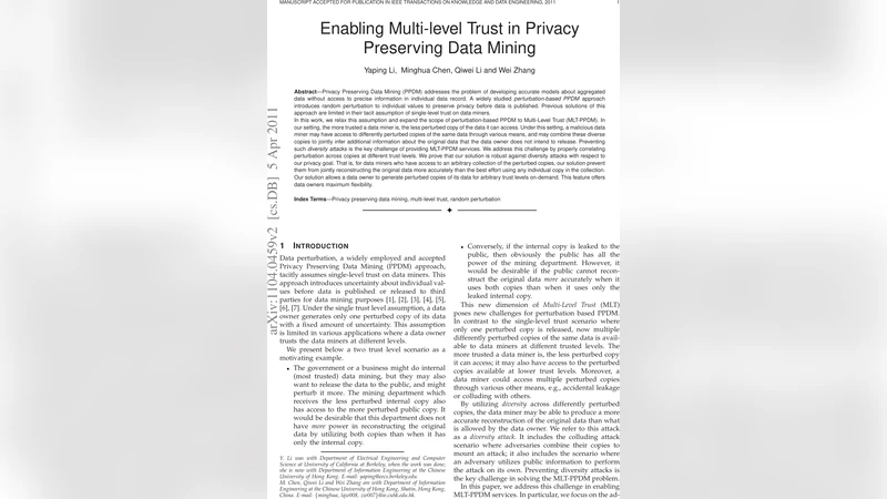 Enabling Multi-level Trust in Privacy Preserving Data Mining