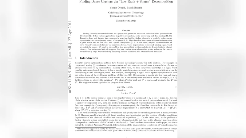 Finding Dense Clusters via "Low Rank + Sparse" Decomposition