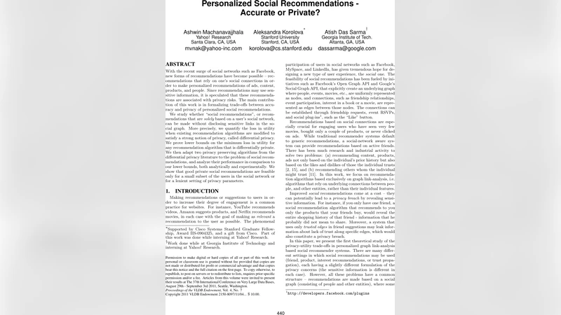 Personalized Social Recommendations - Accurate or Private?