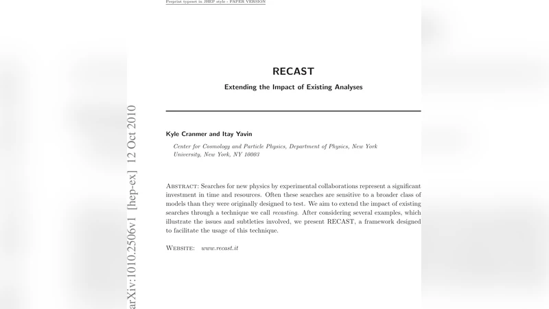 RECAST: Extending the Impact of Existing Analyses