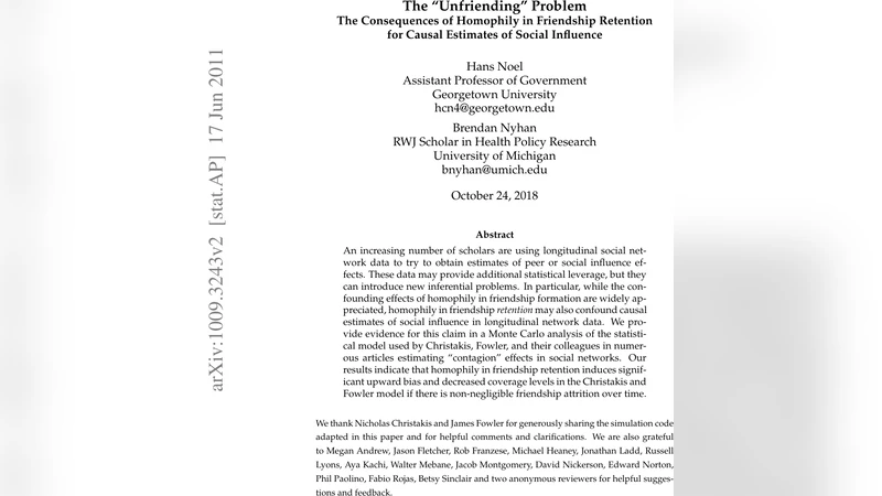 The "Unfriending" Problem: The Consequences of Homophily in Friendship   Retention for Causal Estimates of Social Influence