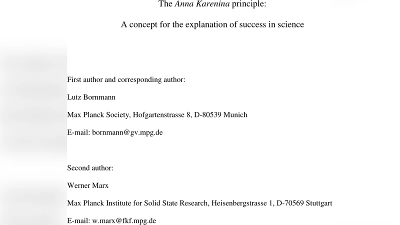 The Anna Karenina principle: A concept for the explanation of success in   science