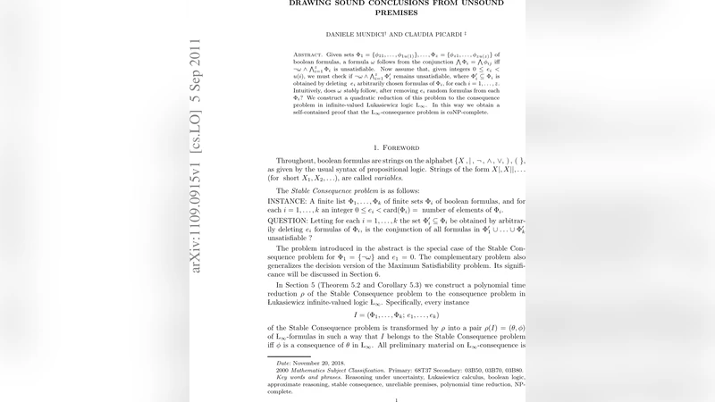 Drawing Sound Conclusions from Unsound Premises