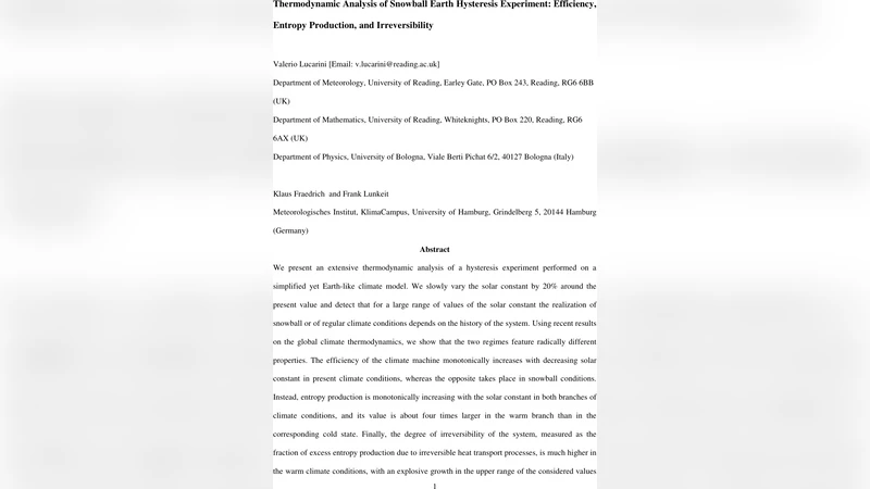 Thermodynamic Analysis of Snowball Earth Hysteresis Experiment:   Efficiency, Entropy Production, and Irreversibility