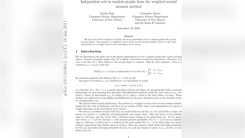 Independent sets in random graphs from the weighted second moment method