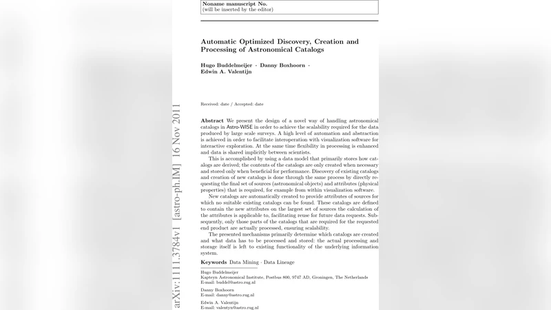 Automatic Optimized Discovery, Creation and Processing of Astronomical   Catalogs