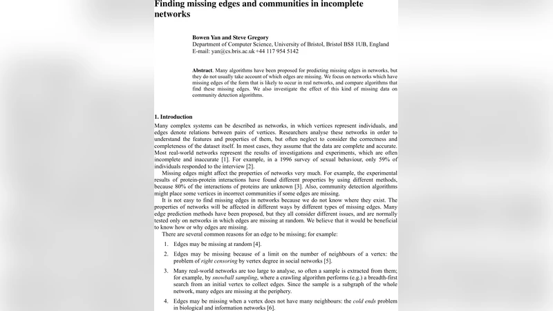 Finding missing edges and communities in incomplete networks