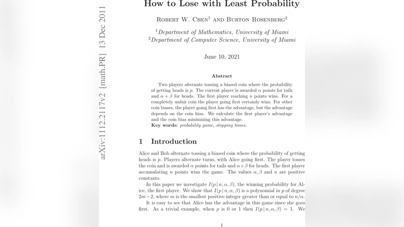 How to Lose with Least Probability