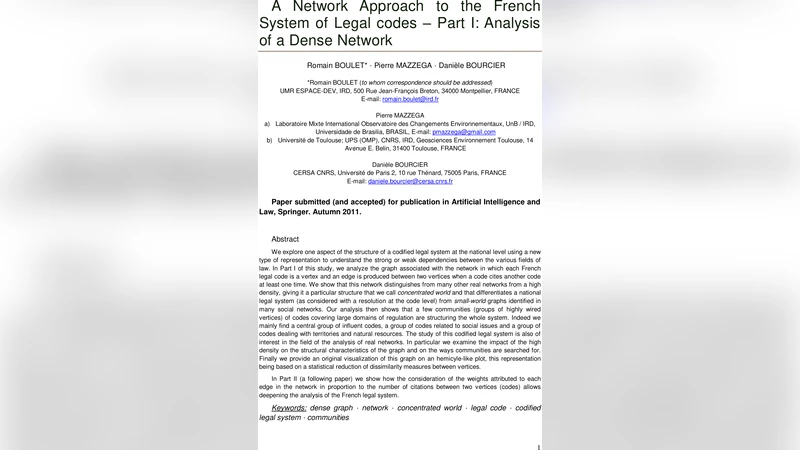 A Network Approach to the French System of Legal codes - Part I:   Analysis of a Dense Network