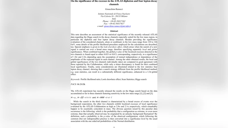 On the significance of the excesses in the ATLAS diphoton and four   lepton decay channels