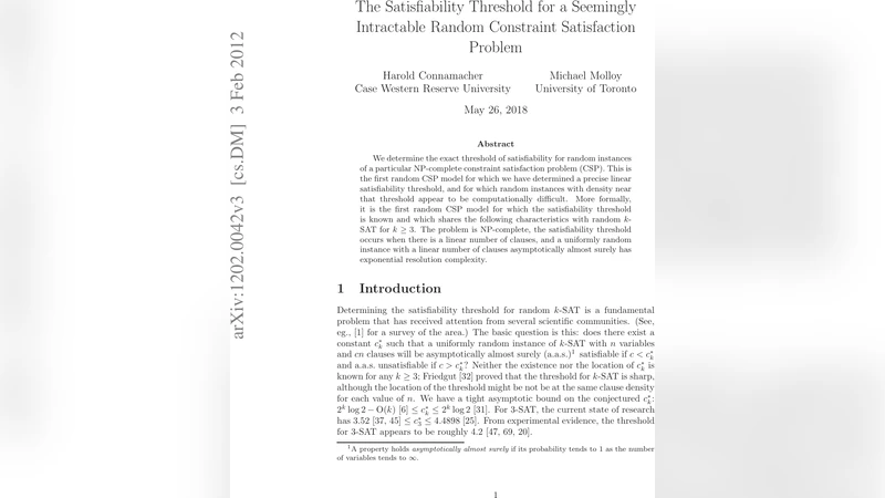 The Satisfiability Threshold for a Seemingly Intractable Random   Constraint Satisfaction Problem