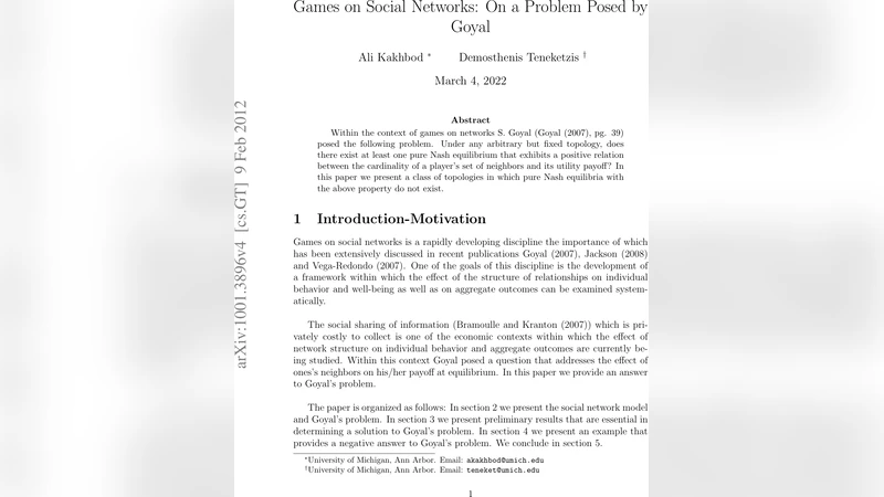 Games on Social Networks: On a Problem Posed by Goyal