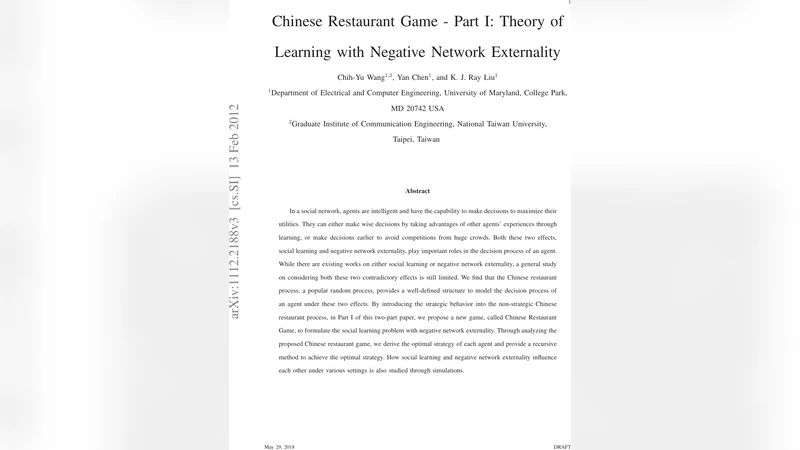 Chinese Restaurant Game - Part I: Theory of Learning with Negative   Network Externality
