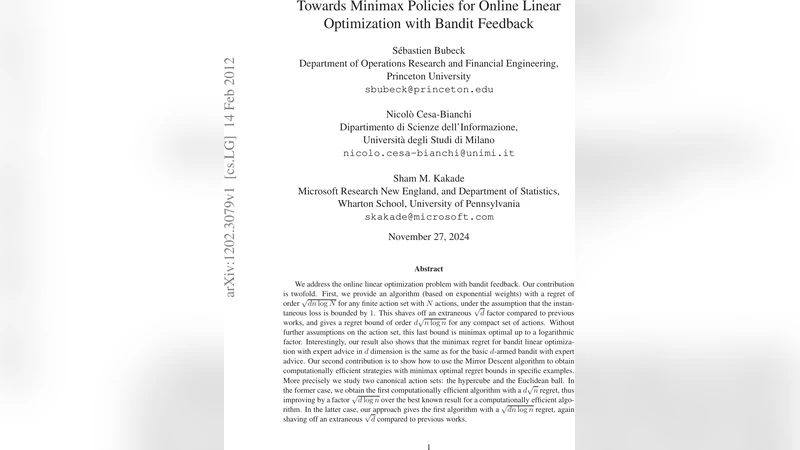 Towards minimax policies for online linear optimization with bandit   feedback