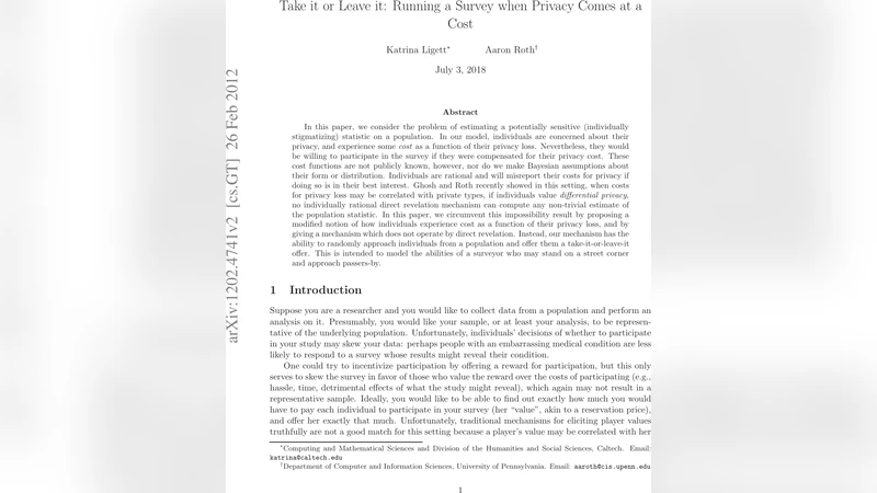 Take it or Leave it: Running a Survey when Privacy Comes at a Cost