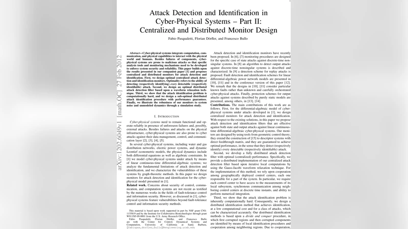 Attack Detection and Identification in Cyber-Physical Systems -- Part   II: Centralized and Distributed Monitor Design