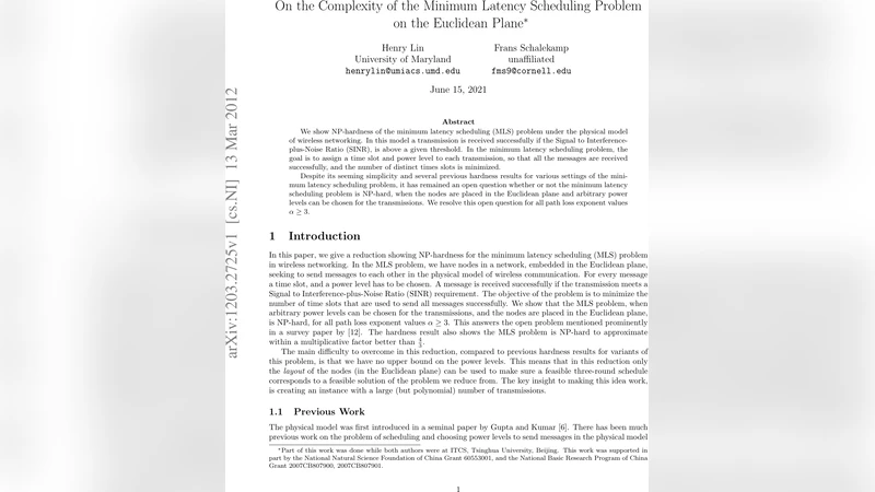 On the Complexity of the Minimum Latency Scheduling Problem on the   Euclidean Plane
