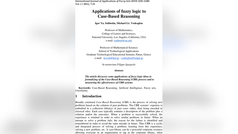 Applications of fuzzy logic to Case-Based Reasoning