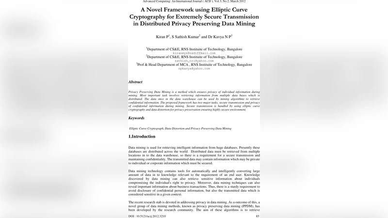 A Novel Framework using Elliptic Curve Cryptography for Extremely Secure   Transmission in Distributed Privacy Preserving Data Mining