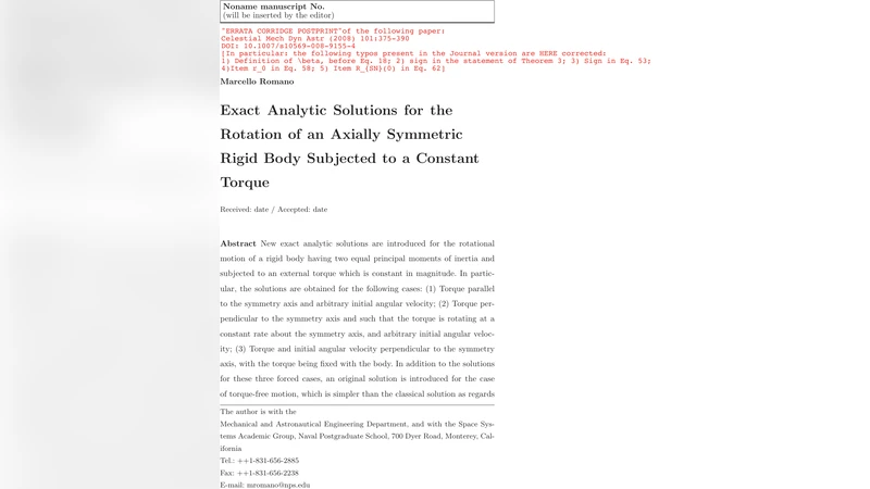 Exact Analytic Solutions for the Rotation of an Axially Symmetric Rigid   Body Subjected to a Constant Torque