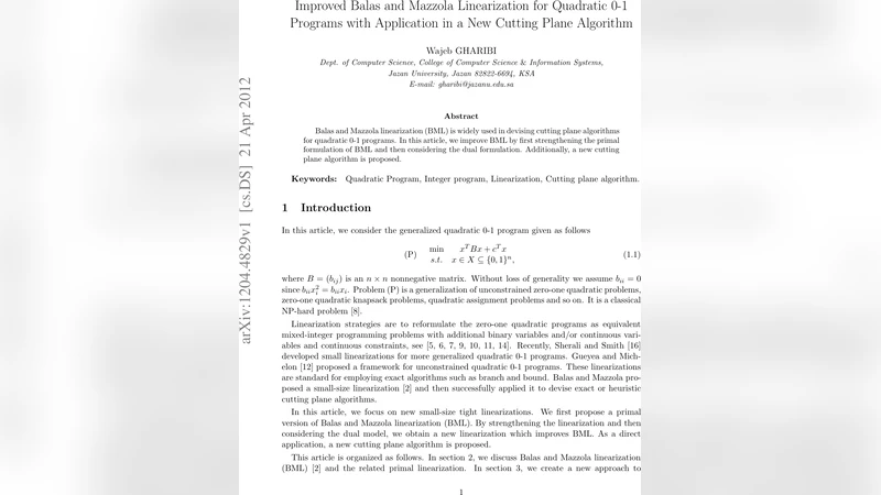 Improved Balas and Mazzola Linearization for Quadratic 0-1 Programs with   Application in a New Cutting Plane Algorithm