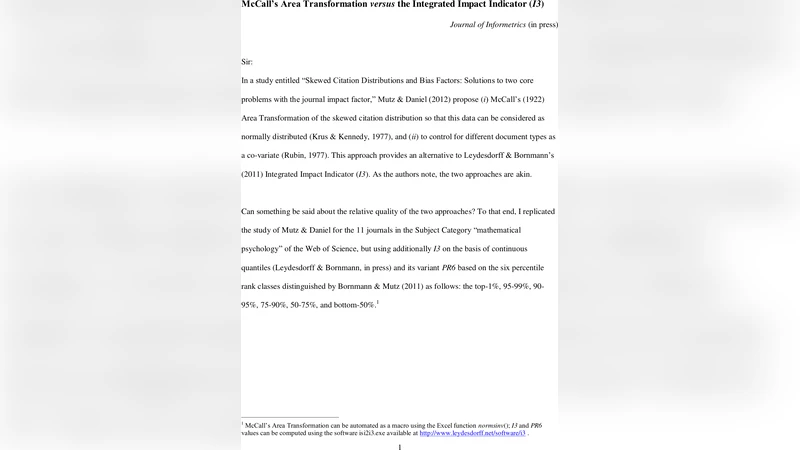 McCalls Area Transformation versus the Integrated Impact Indicator (I3)