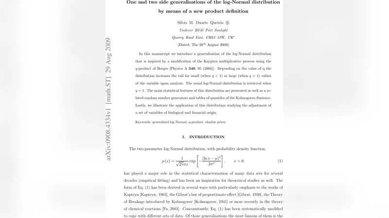 One and two side generalisations of the log-Normal distribution by means   of a new product definition