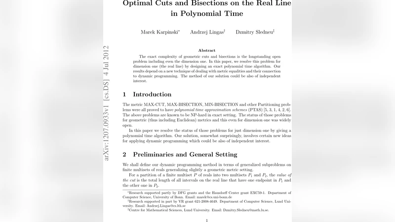 Optimal Cuts and Bisections on the Real Line in Polynomial Time