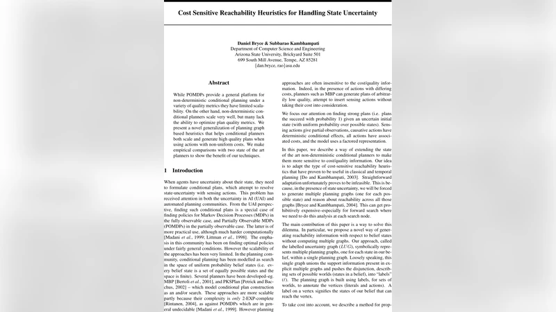 Cost Sensitive Reachability Heuristics for Handling State Uncertainty