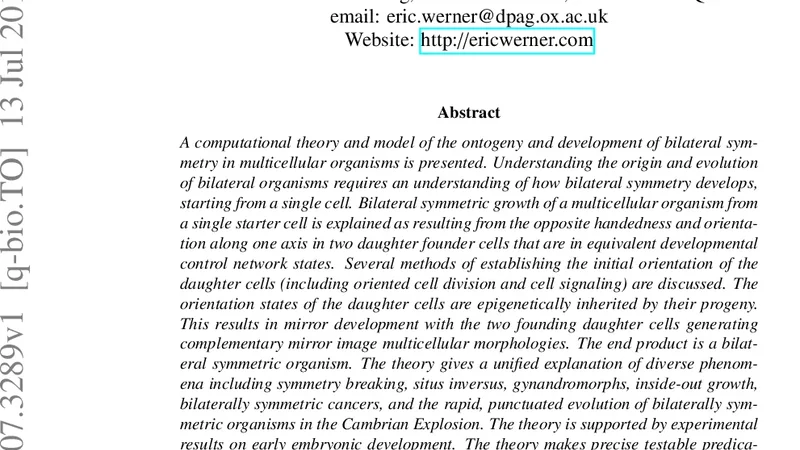 The Origin, Evolution and Development of Bilateral Symmetry in   Multicellular Organisms