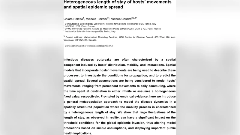 Heterogeneous length of stay of hosts movements and spatial epidemic   spread