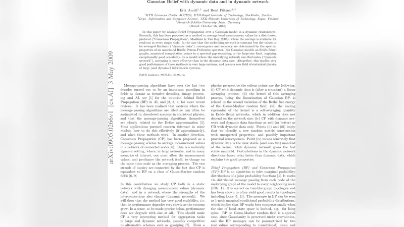 Gaussian Belief with dynamic data and in dynamic network