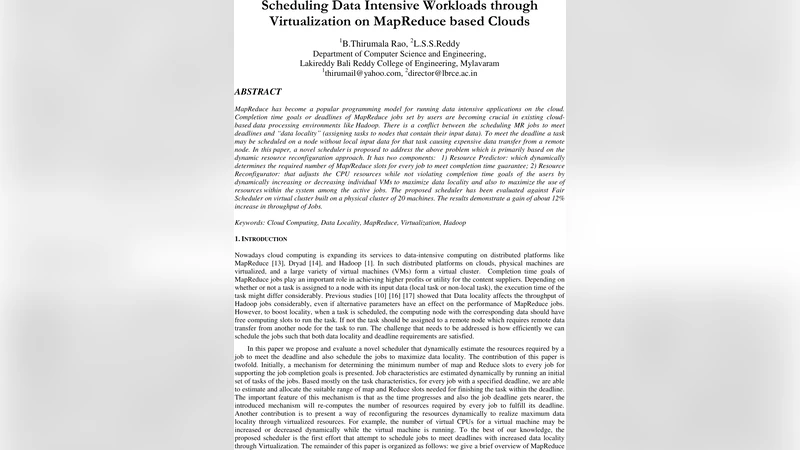 Scheduling Data Intensive Workloads through Virtualization on MapReduce   based Clouds