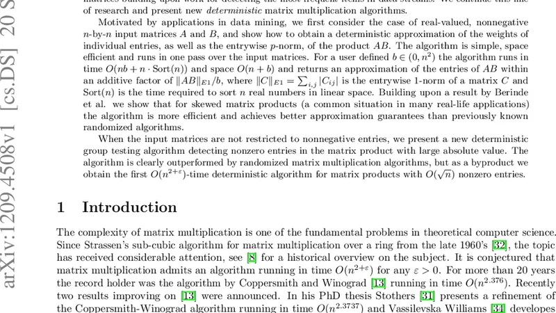 Deterministic algorithms for skewed matrix products