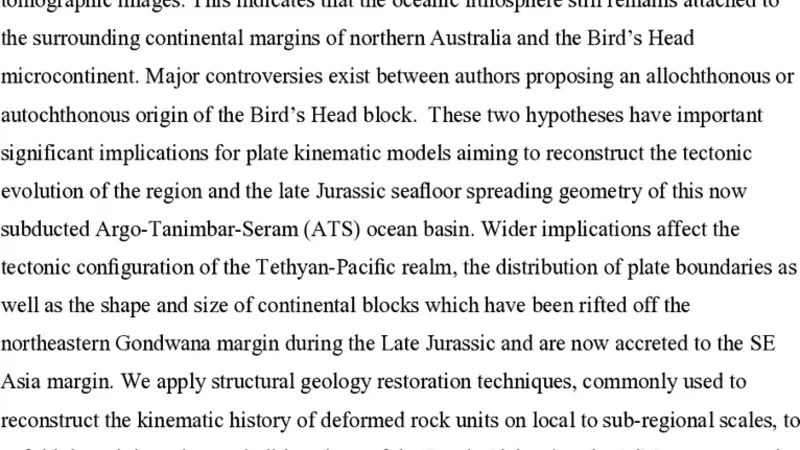 Plate Tectonic Consequences of competing models for the origin and   history of the Banda Sea subducted oceanic lithosphere