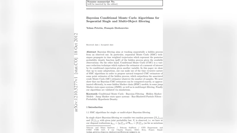 Bayesian Conditional Monte Carlo Algorithms for Sequential Single and   Multi-Object filtering