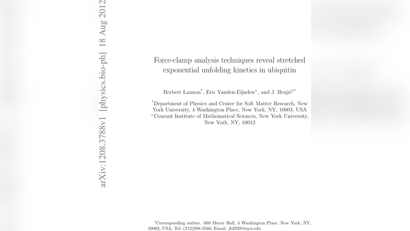 Force-clamp analysis techniques reveal stretched exponential unfolding   kinetics in ubiquitin