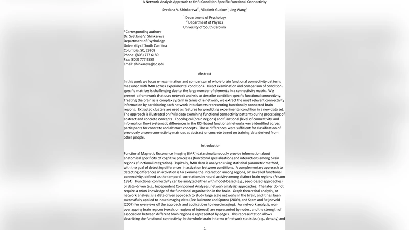 A Network Analysis Approach to fMRI Condition-Specific Functional   Connectivity