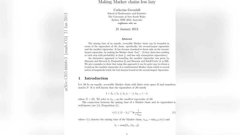 Making Markov chains less lazy