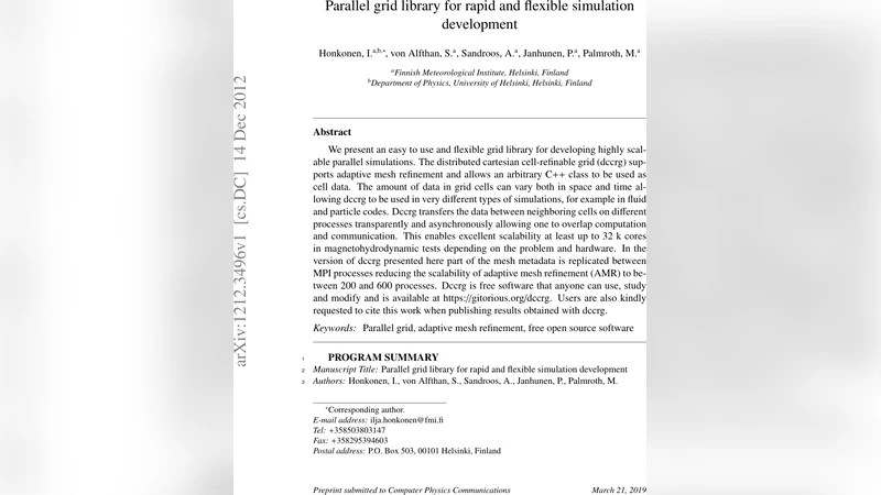 Parallel grid library for rapid and flexible simulation development