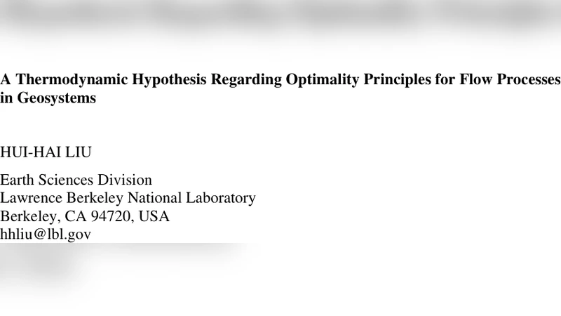 A Thermodynamic Hypothesis Regarding Optimality Principles for Flow   Processes in Geosystems