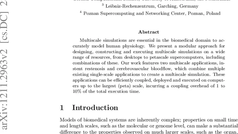 Flexible composition and execution of high performance, high fidelity   multiscale biomedical simulations