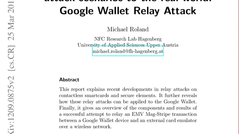 Applying recent secure element relay attack scenarios to the real world:   Google Wallet Relay Attack