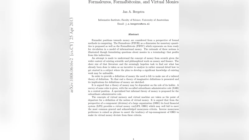 Formaleuros, Formalbitcoins, and Virtual Monies