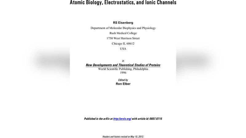 Atomic Biology, Electrostatics, and Ionic Channels
