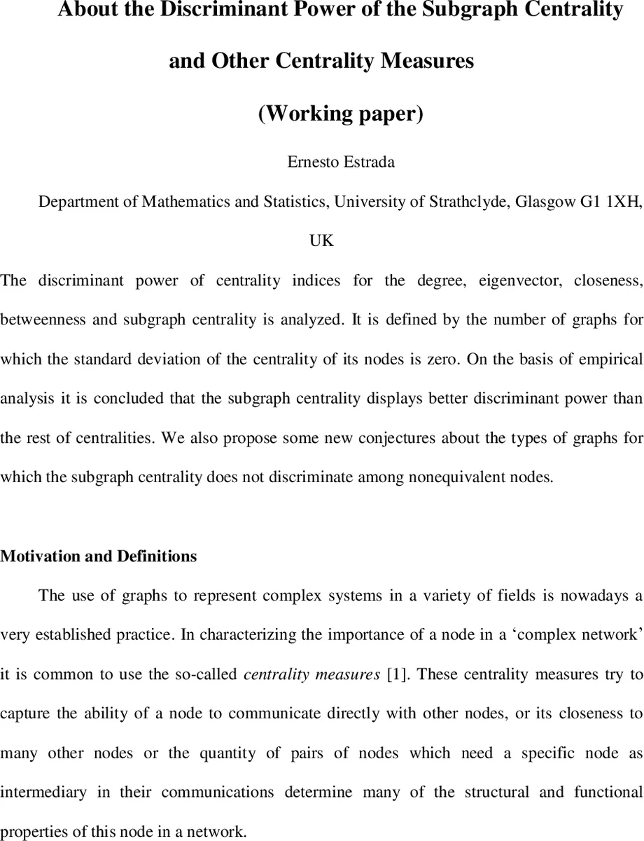 About the Discriminant Power of the Subgraph Centrality and Other   Centrality Measures About the Discriminant Power of the Subgraph Centrality   and Other Centrality Measures(Working paper)