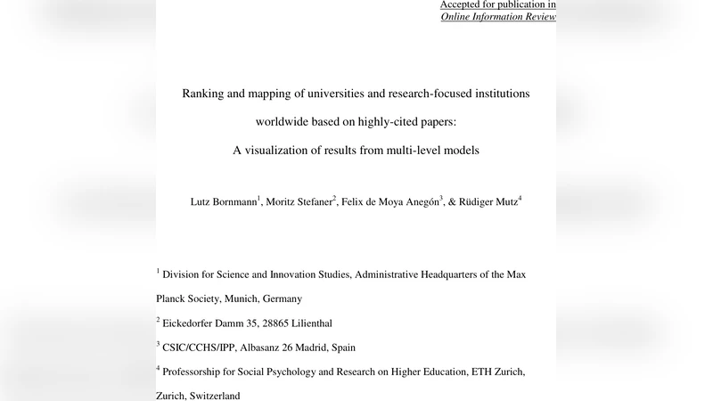 Ranking and mapping of universities and research-focused institutions   worldwide based on highly-cited papers: A visualization of results from   multi-level models